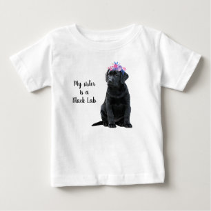 T-shirt Pour Bébé Ma sœur est un Lab noir - chiot Labrador noir