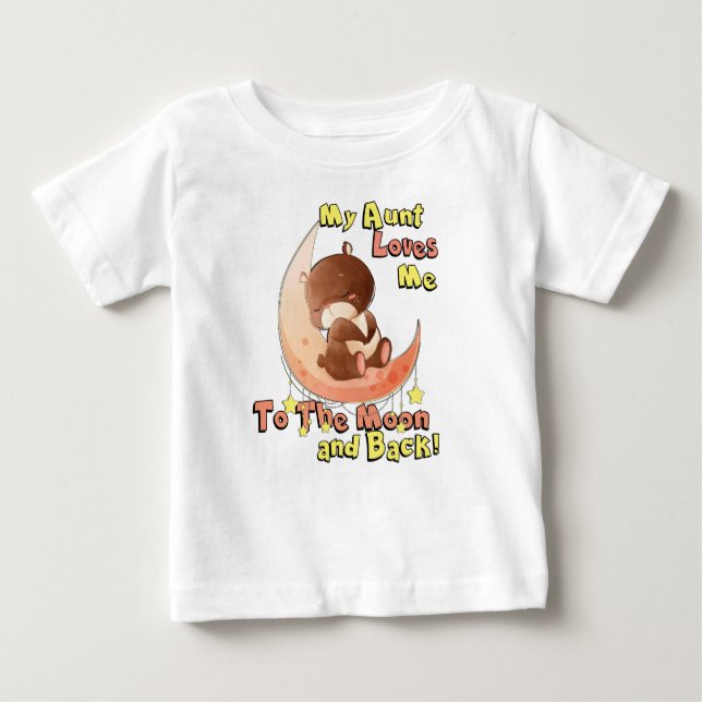 T-shirt Pour Bébé Ma tante Loves Me à la lune et au dos (Devant)