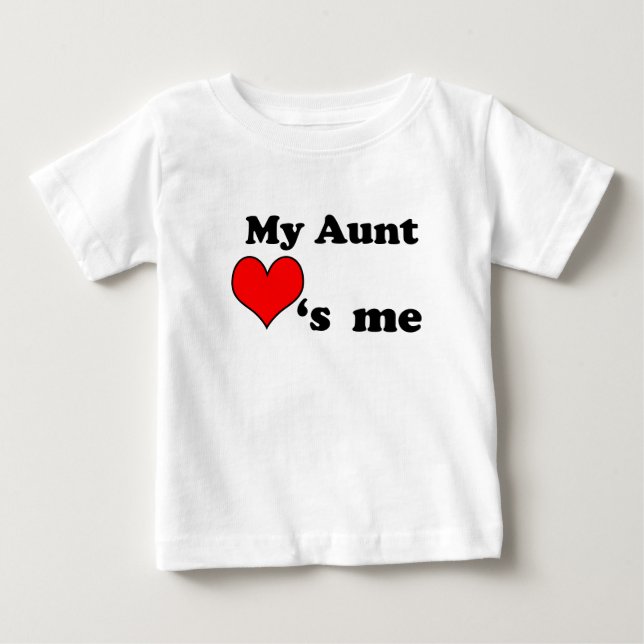 T-shirt Pour Bébé Ma tante m'aime (Devant)