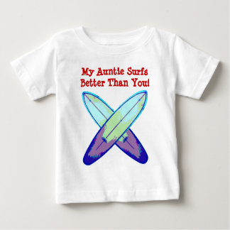 T-shirt Pour Bébé Ma Tante Surfe Mieux Que Toi !