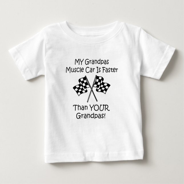 T-shirt Pour Bébé Ma voiture de muscle de grand-papas est plus (Devant)