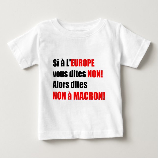 T-shirt Pour Bébé MACRON = Mondialisation (Devant)