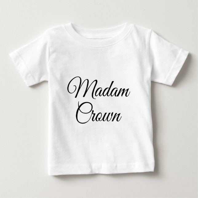 T-shirt Pour Bébé Madame la Couronne (Devant)