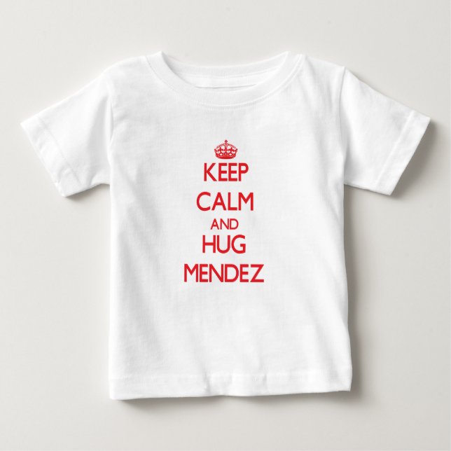 T-shirt Pour Bébé Maintenez calme et étreinte Mendez (Devant)