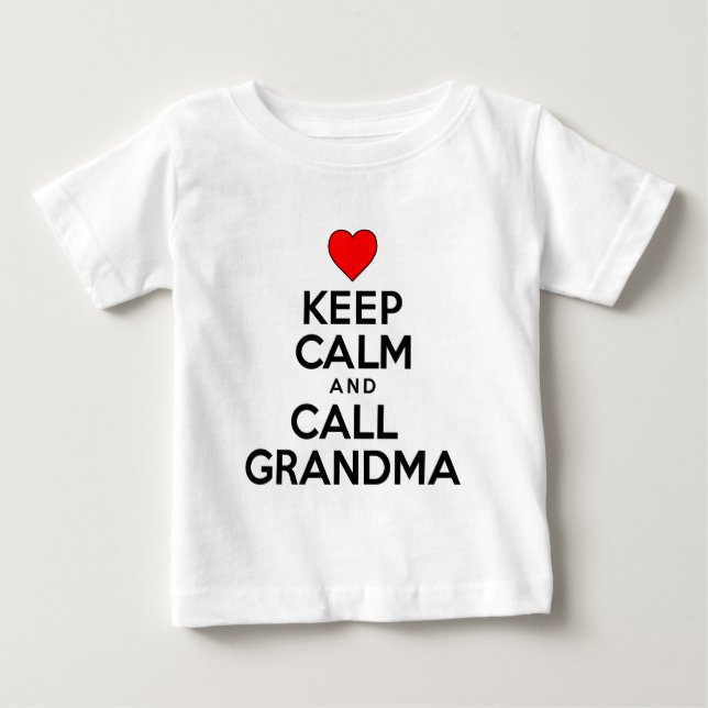 T-shirt Pour Bébé Maintenez grand-maman calme et d'appel (Devant)