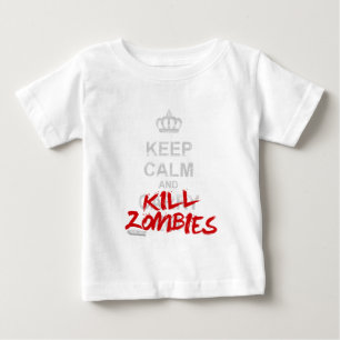 T-shirt Pour Bébé Maintenez les zombis calmes et de mise à mort -