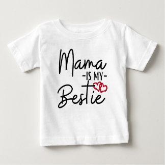 T-SHIRT POUR BÉBÉ MAMA EST MA BESTIE