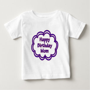 T-shirt Pour Bébé Maman de joyeux anniversaire
