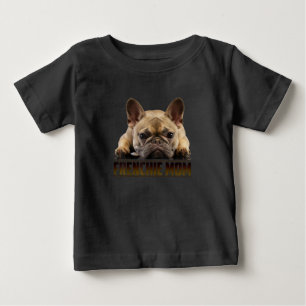 T-shirt Pour Bébé maman frenchie   cadeau de maman bulldog