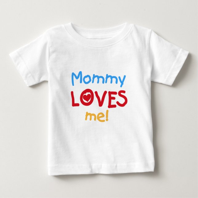 T-shirt Pour Bébé Maman M'aime (Devant)