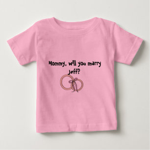 T-shirt Pour Bébé Maman veut que tu l'épouses ?