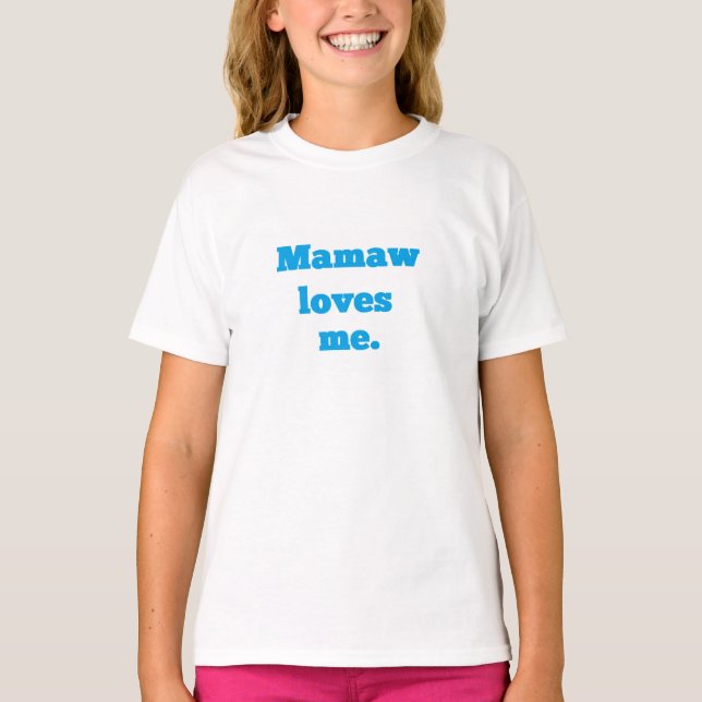 T-shirt Pour Bébé Mamaw M'Aime ! (Devant)