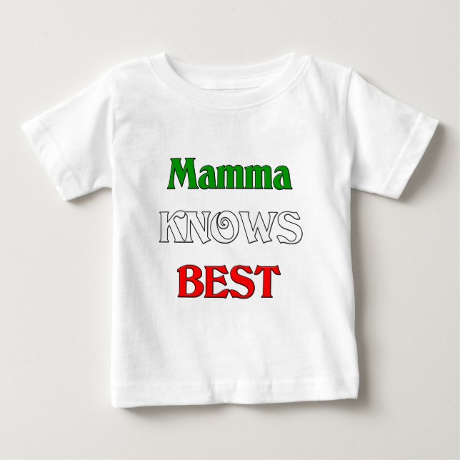 T-shirt Pour Bébé Mamma connaît le mieux (Devant)