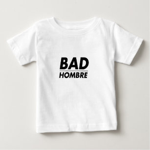 T-shirt Pour Bébé Mauvais Hombre