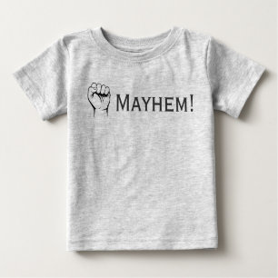 T-shirt Pour Bébé Mayhem !
