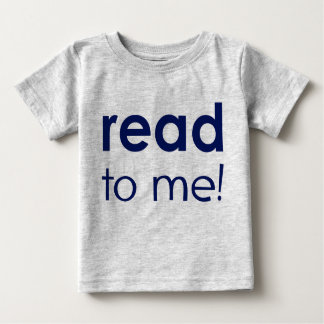 T-shirt Pour Bébé Me lire