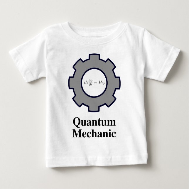 T-shirt Pour Bébé mécanicien de quantum, équation de Schrodinger (Devant)