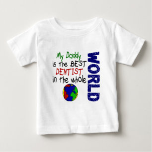 T-shirt Pour Bébé Meilleur Dentiste Dans Le Monde 2 (Papa)