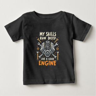 T-shirt Pour Bébé Mes compétences fonctionnent profondément comme un