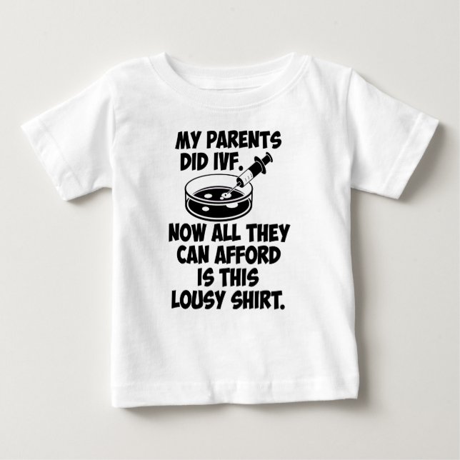 T-shirt Pour Bébé Mes parents ont fait la chemise nulle d'IVF (Devant)
