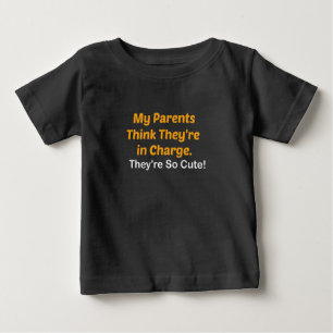 T-shirt Pour Bébé Mes parents pensent qu'ils sont chargés, ils sont 