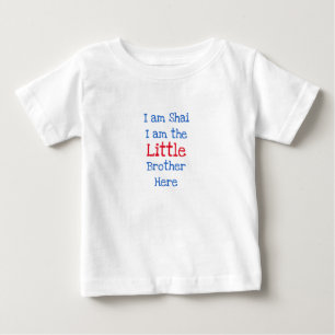 T-shirt Pour Bébé Moi, Je Suis le Petit Frère Ici Personnalisé