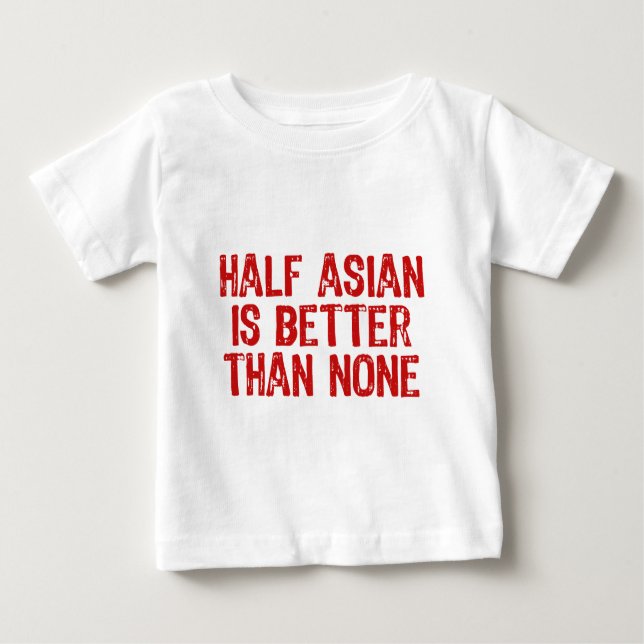 T-shirt Pour Bébé Moitié asiatique (Devant)