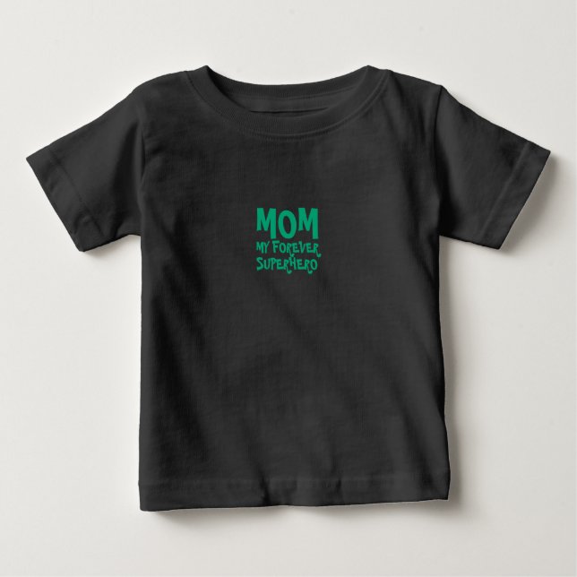 T-shirt Pour Bébé Mom My Forever Superhero green (Devant)