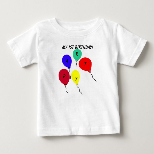 T-shirt Pour Bébé Mon 1er T-shirt bébé Ballons de fête d'anniversair (Devant)