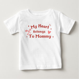 T-shirt Pour Bébé Mon cœur appartient à maman