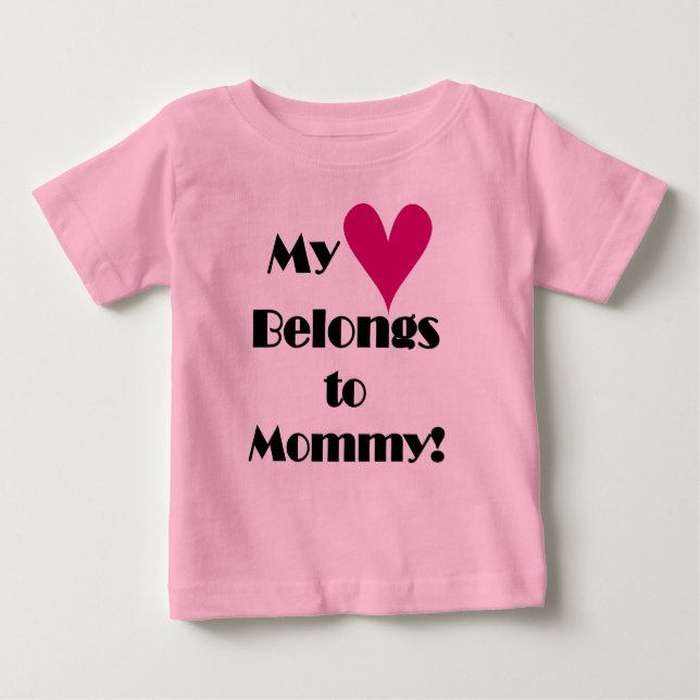 T-shirt Pour Bébé Mon coeur appartient à maman (Devant)