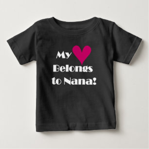T-shirt Pour Bébé Mon coeur appartient à Nana