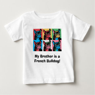 T-shirt Pour Bébé Mon frère est un bouledogue français !
