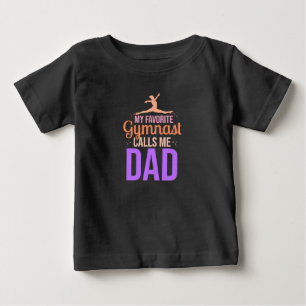 T-shirt Pour Bébé Mon gymnaste préféré m'appelle Papa