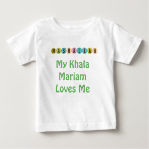 T-shirt Pour Bébé Mon Khala (tante) m'aime (le nom peut être changé)