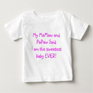 T-shirt Pour Bébé Mon MaMaw et papaye ont indiqué que je suis le
