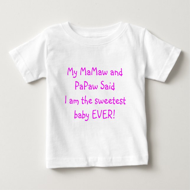 T-shirt Pour Bébé Mon MaMaw et papaye ont indiqué que je suis le (Devant)