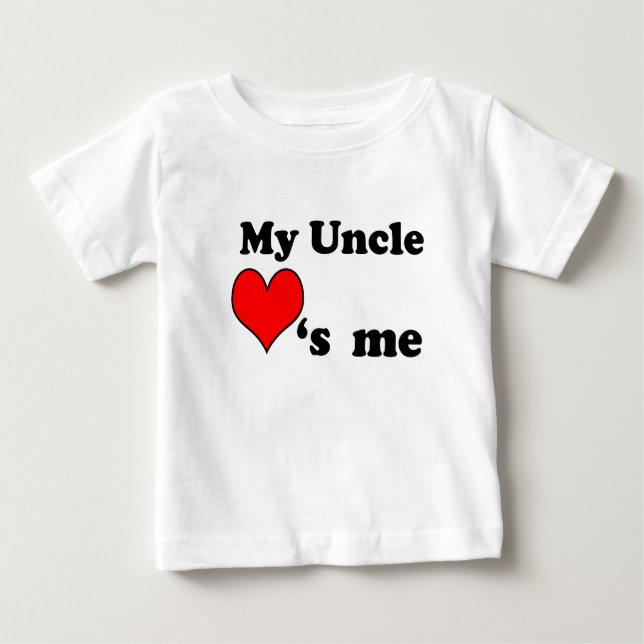 T-shirt Pour Bébé Mon oncle m'aime (Devant)