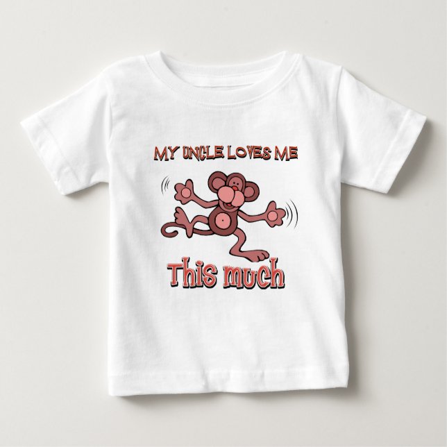 T-shirt Pour Bébé Mon oncle m'aime ce beaucoup (Devant)