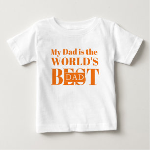 T-shirt Pour Bébé Mon papa est le meilleur papa du monde
