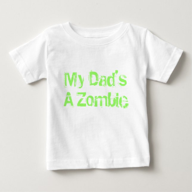T-shirt Pour Bébé Mon papa est un zombi (Devant)
