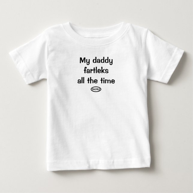 T-shirt Pour Bébé Mon papa fâche tout le temps (Devant)