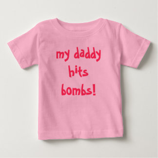 T-shirt Pour Bébé mon papa frappe les bombes !