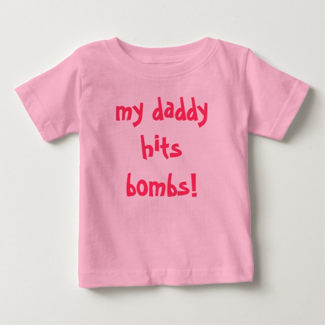 T-shirt Pour Bébé mon papa frappe les bombes ! (Devant)