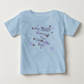 T-shirt Pour Bébé Mon papa peut donner un coup de pied le bout de