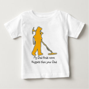 T-shirt Pour Bébé Mon papa trouve plus de pépites que votre papa