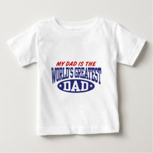 T-shirt Pour Bébé Mon père est le plus grand papa du monde