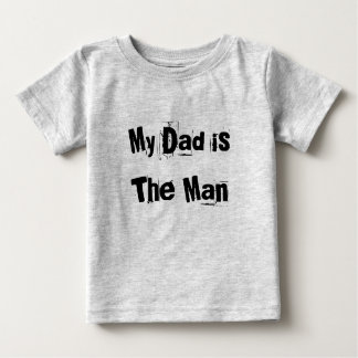 T-shirt Pour Bébé Mon père est l'homme