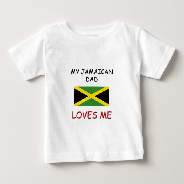 T-shirt Pour Bébé Mon PÈRE JAMAÏCAIN M'aime (Devant)
