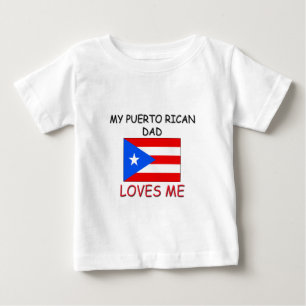 T-shirt Pour Bébé Mon PÈRE PORTO RICAN M'aime